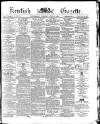 Kentish Gazette Tuesday 20 July 1880 Page 1