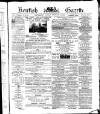 Kentish Gazette Tuesday 22 February 1881 Page 1