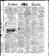Kentish Gazette Tuesday 22 August 1882 Page 1