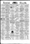 Kentish Gazette Tuesday 17 February 1885 Page 1