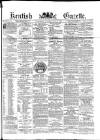 Kentish Gazette Tuesday 30 June 1885 Page 1