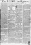 Leeds Intelligencer Tuesday 29 February 1780 Page 1