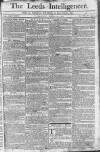 Leeds Intelligencer Tuesday 27 January 1784 Page 1