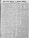 Stamford Mercury Friday 24 June 1831 Page 1