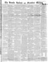Stamford Mercury Friday 29 June 1832 Page 1