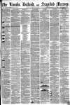 Stamford Mercury Friday 12 February 1858 Page 1