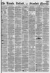 Stamford Mercury Friday 12 May 1865 Page 1