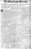 Manchester Mercury Tuesday 13 December 1757 Page 1