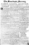 Manchester Mercury Tuesday 14 March 1758 Page 1