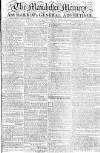 Manchester Mercury Tuesday 21 April 1778 Page 1