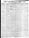 Manchester Mercury Tuesday 05 December 1809 Page 1