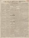 Manchester Mercury Tuesday 21 August 1810 Page 1