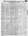 Manchester Mercury Tuesday 17 March 1812 Page 1