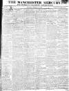 Manchester Mercury Tuesday 22 March 1814 Page 1
