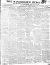 Manchester Mercury Tuesday 05 April 1814 Page 1
