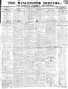 Manchester Mercury Tuesday 16 January 1821 Page 1