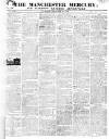 Manchester Mercury Tuesday 19 February 1822 Page 1