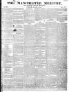 Manchester Mercury Tuesday 05 August 1828 Page 1