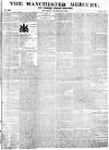 Manchester Mercury Tuesday 24 August 1830 Page 1