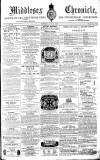 Middlesex Chronicle Saturday 13 June 1863 Page 1