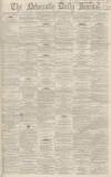 Newcastle Journal Saturday 14 November 1863 Page 1