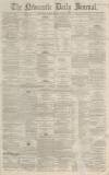 Newcastle Journal Monday 09 January 1865 Page 1