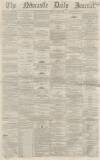 Newcastle Journal Friday 23 August 1867 Page 1