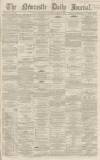 Newcastle Journal Monday 11 November 1867 Page 1
