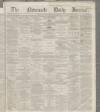 Newcastle Journal Friday 03 January 1868 Page 1