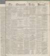 Newcastle Journal Saturday 11 January 1868 Page 1