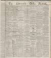Newcastle Journal Tuesday 11 August 1868 Page 1