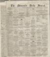 Newcastle Journal Friday 19 March 1869 Page 1