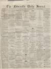 Newcastle Journal Thursday 15 April 1869 Page 1