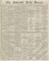 Newcastle Journal Monday 01 November 1869 Page 1