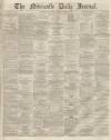 Newcastle Journal Saturday 27 November 1869 Page 1