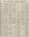 Newcastle Journal Monday 21 November 1870 Page 1