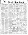 Newcastle Journal Monday 10 July 1871 Page 1