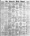 Newcastle Journal Friday 03 May 1878 Page 1