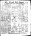 Newcastle Journal Friday 07 January 1881 Page 1