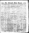 Newcastle Journal Tuesday 08 March 1881 Page 1