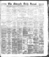 Newcastle Journal Thursday 10 March 1881 Page 1