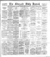 Newcastle Journal Saturday 06 January 1883 Page 1
