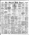 Newcastle Journal Wednesday 23 May 1883 Page 1