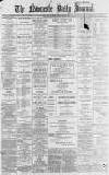 Newcastle Journal Tuesday 12 July 1898 Page 1