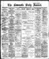 Newcastle Journal Wednesday 25 July 1900 Page 1