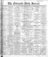 Newcastle Journal Monday 03 March 1902 Page 1