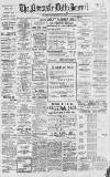 Newcastle Journal Friday 29 July 1910 Page 1