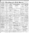 Newcastle Journal Saturday 18 October 1913 Page 1