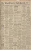 Newcastle Journal Monday 01 June 1914 Page 1