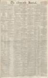 Newcastle Journal Saturday 28 July 1838 Page 1